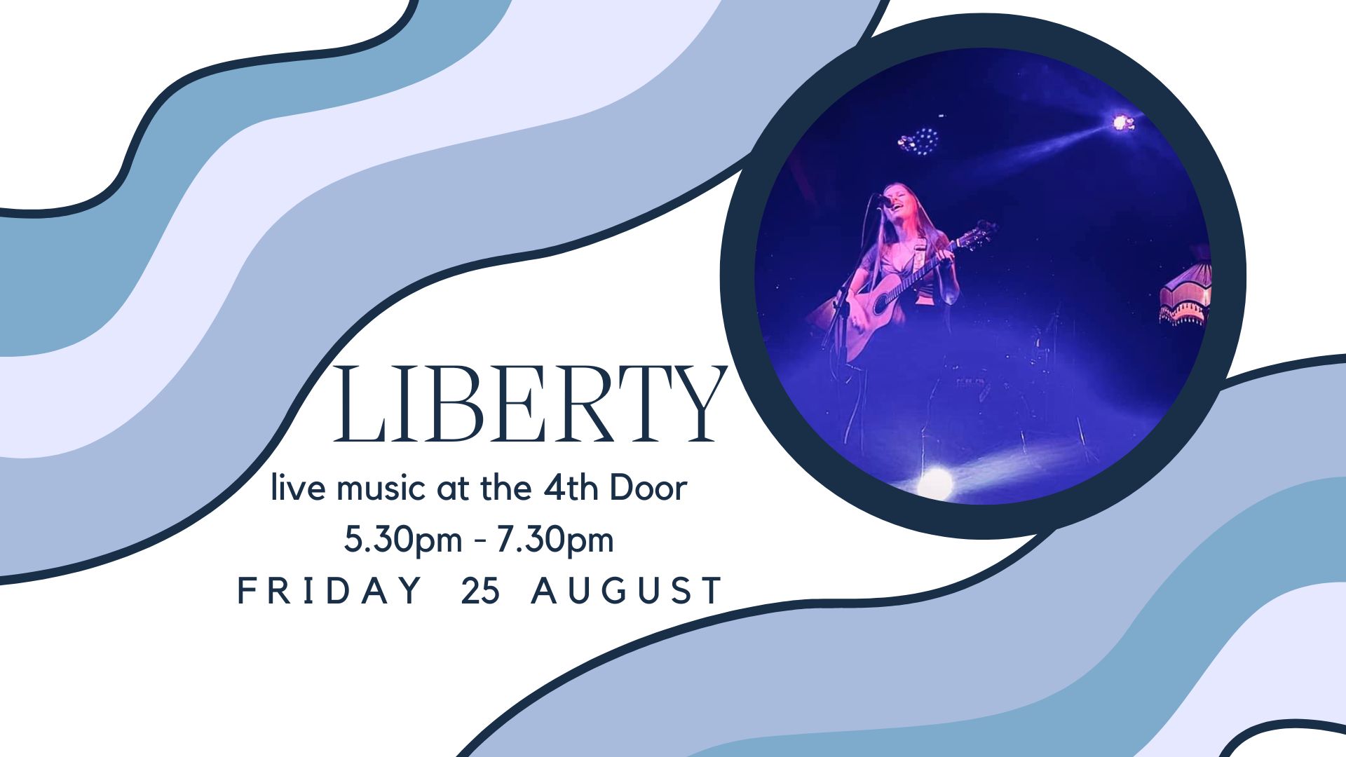 Live Music with Liberty at the 4th Door