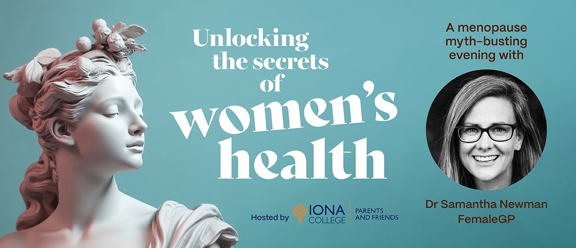 Unlocking The Secrets of Women's Health : Menopause